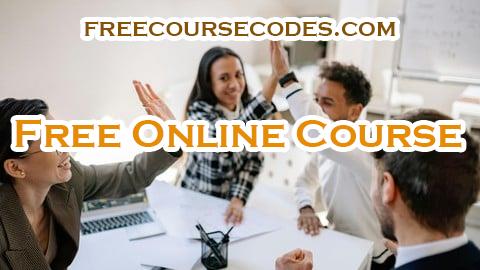 100% OFF Build High-Performing Teams and Influence Without Authority Coupon Code